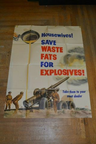 Wwii Era War Bond Poster - Waste Fats For Explosives Large Size