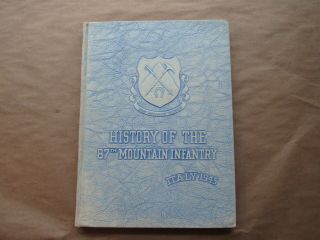 Wwii Us Army History Of The 87th Mountain Infantry,  10th Mountain Division Rr