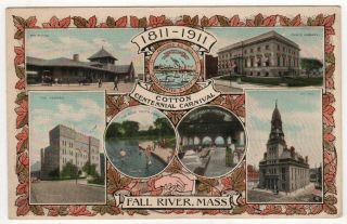 Rare Fall River Massachusetts Pc Postcard 1911 Cotton Centennial Carnival Mass