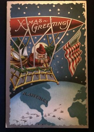 Christmas Santa Claus Patriotic Airship Earth Usa Flag Antique Postcard - B640