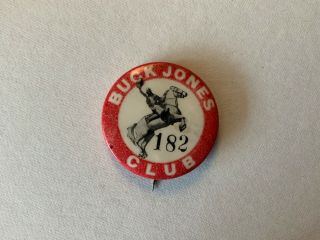 1930’s Buck Jones Club Pin