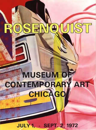 James Rosenquist Museum Of Contemporary Art Chicago 30.  25 " X 22 " Poster 1972