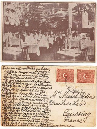 Turkey.  192? A Mailed Pc,  From Pera To France.