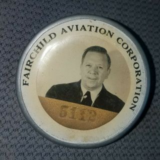Fairchild Aviation Corporation Employee Photo Id Badge Ww2 Era