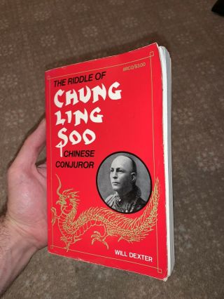 Vintage Magic Trick - The Riddle Of Chung Ling Soo By Will Dexter - Magic Book