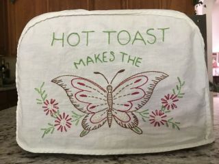 Vintage Cotton Toaster Cover Embroidered Hot Toast Makes The Butterfly 10x7x5,  5”