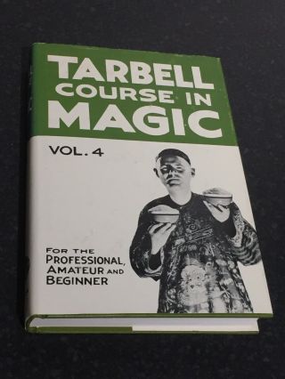 (o) Vintage Magic Trick Book Tarbell Course In Magic Vol 4 By Dr Harlan Tarbell