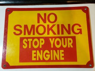 No Smoking Stop Your Engine Sign Porcelain Aluminum