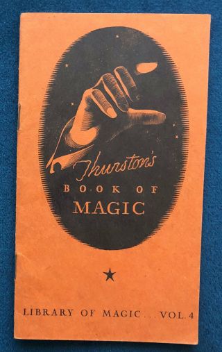 Thurston’s Book Of Magic Vol.  4 (1933)