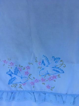 Vintage Hand Embroidered & Crocheted Pillow Case Blue Birds Pink Roses & White