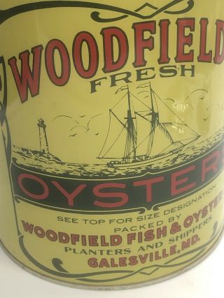 VINTAGE WOODFIELD ' S FRESH OYSTERS ONE GALLON TIN CAN MD 81 2