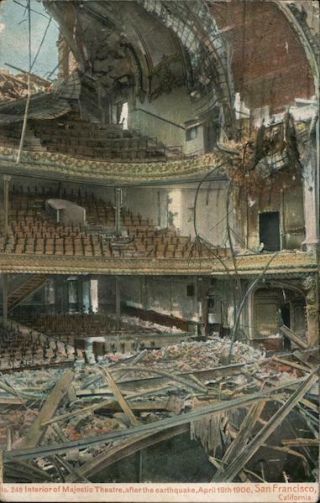 1906 Quake 1907 San Francisco,  Ca Interior Of Majestic Theatre,  After The Earthqua