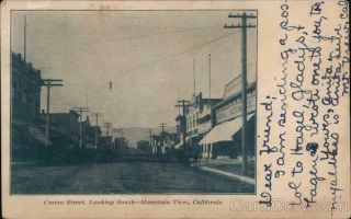 1905 Mountain View,  Ca Castro Street,  Looking South Santa Clara County Postcard