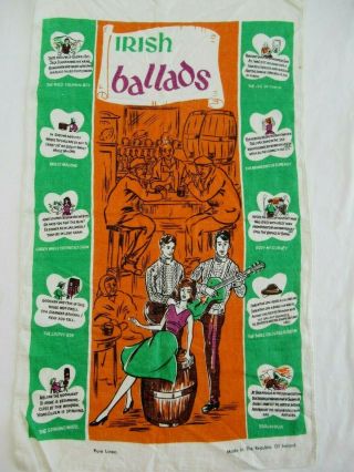 Vintage 50s 60s Irish Ballads Linen Tea Towel Made In Ireland