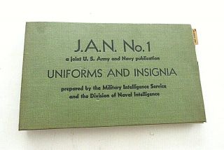 J.  A.  N No.  1 Joint U.  S Army Navy Publication Uniforms And Insignia 1943 Wwii Book