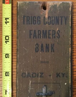 Antique Wood Thermometer,  TRIGG COUNTY FARMERS BANK,  PRE 1939,  12” tall 2
