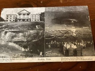 Ruskin,  Tennessee Postcard Ruskin Cave College 1916,  Failed Socialist Site