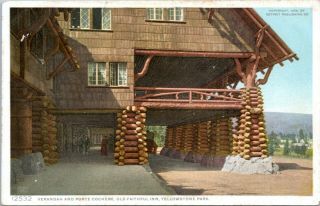 1915 Yellowstone Old Faithful Inn Verandah Detroit Publishing 12532 Postcard Bk