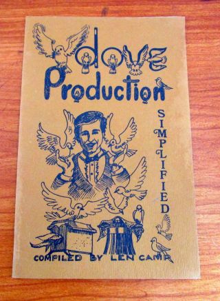 Vintage Magic Booklet - Dove Production Simplified By Len Camp - Signed