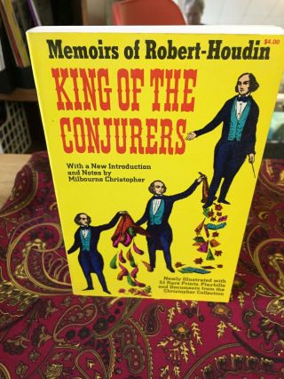 King Of The Conjurers: Memoirs Of Robert - Houdin Paperback