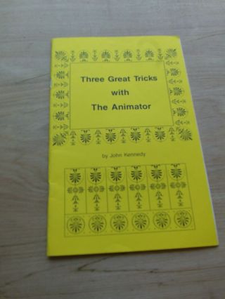 3 Great Tricks With The Animamtor Book John Kenedy