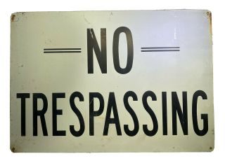 Vintage No Trespassing Sign Metal 1970s 20” Wide X 14” High Farm Fresh