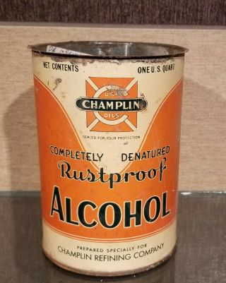 1940s Champlin Completely Denatured Rustproof Alcohol One Quart Can Enid Ok