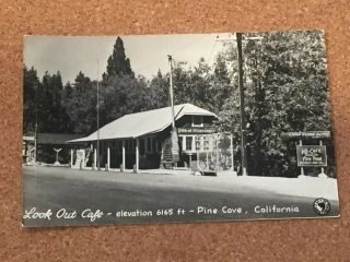 Look Out Cafe Pine Cove / Idyllwild Ca Rppc Real Photo Postcard 1950’s?