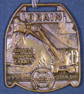 Thew Shovel Co.  Lorain Draglines & Cranes Watch Fob Lorian Ohio Ver.  2 Xx - 1