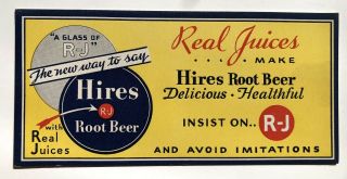 Vintage Hires Root Beer Advertising Blotter " Delicious And Healthful "