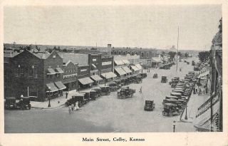 Colby,  Ks Main Street Scene Kansas Old Cars 1928 Vintage Postcard