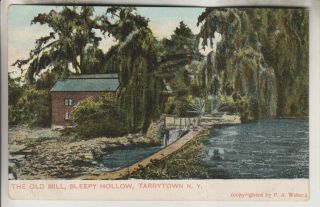 Vintage Postcard - The Old Mill - Sleepy Hollow - Tarrytown York