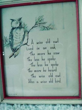 1920’s Buzza Motto Framed Print A Wise Old Owl 6.  5”x 5.  75”