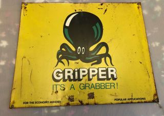 Vintage Tin Sign Gripper It’s A Grabber Advertising
