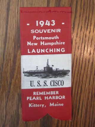 Uss Cisco (ss - 290) U.  S.  Navy League Launching Ribbon Souvenir,  Wwii Lost Sub