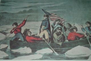 General George Washington Crossing The Delaware River 1776 Currier & Ives Print