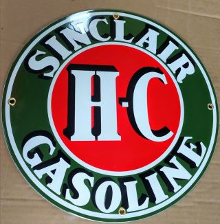 Sinclair Hc Oil Gas Gasoline Porcelain Advertising Sign