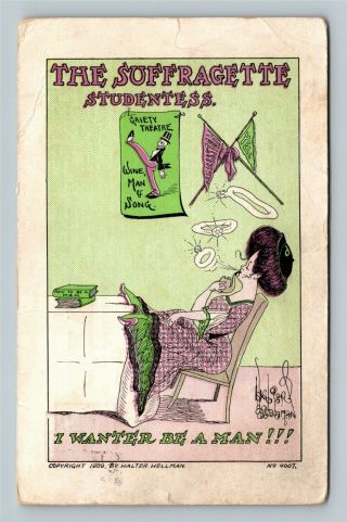 Scarce Suffragette Walter Wellman I Wanter Be A Man 4007 Smoking Pipe Postcard