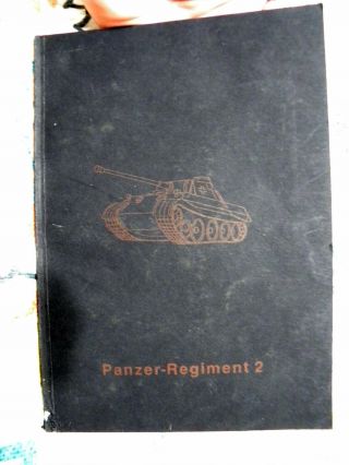 Die Geschichte Des Panzer - Regiments 2.  (16.  Pd).  Lucke.  Sc/oop/vintage/damage