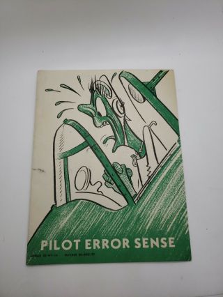 Wwii 1944 U.  S.  Navy Aviation Training Booklet Naval Air Combat Pilot Error Sense