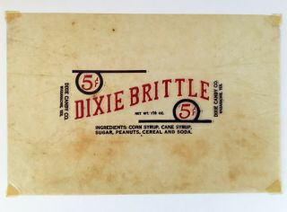 1930 Dixie Brittle 5 Cent Candy Bar Wrapper,  1 1/2 Oz. ,  Waxahachie,  Tex.