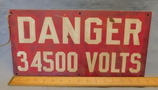 Danger 34,  500 Volts Electric Power Warning Sign
