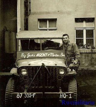 Neat Us Soldier Posed W/ His Willys Jeep “big Joe’s Agent 155 Mortar Bm.  ”