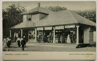 Ma Postcard Onset Cape Cod Holmes Casino Sign Storefront Porch Crowd People Bldg