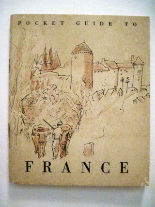 Wwii " Pocket Guide To France " By Us Army & Navy W/ Illustrations & Map