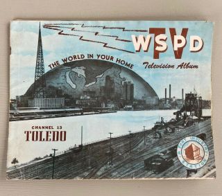 Vintage Wspd Tv Station Channel 13 Television Album Toledo Ohio Brochure Booklet