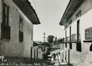 Calle De La Paz Patzcuaro Mexico Rppc Postcard Real Photo Street Alley Scene