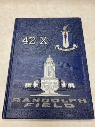 Ww2 Us Army Air Forces Randolph Field Class Book 42 - X
