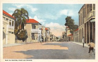 G82/ Port Au Prince Haiti Foreign Postcard Carribean C1910 Rue Du Centre 13