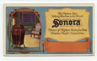 Sonora Talking Machine 1915 Panama Pacific Exposition Trade Card Blotter